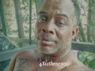48isthenew25