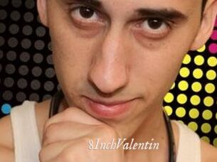 8InchValentin