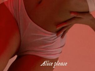 Alice_please
