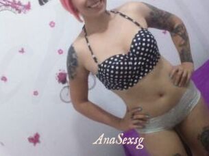 AnaSexsg