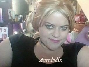 Aneedadix