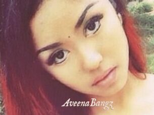 AveenaBangz