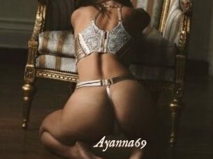 Ayanna69