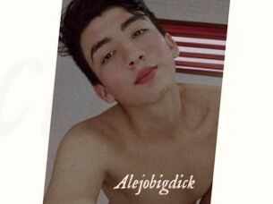 Alejobigdick
