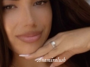 Anamiralush