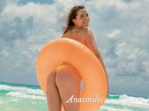 Anasmiles