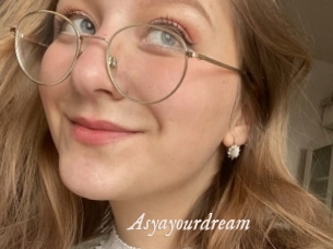 Asyayourdream