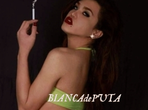 BIANCAdePUTA