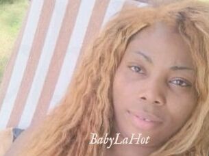 BabyLaHot