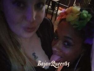 BajanQueen85