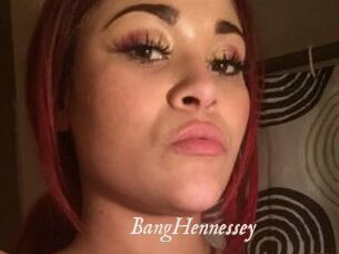 BangHennessey