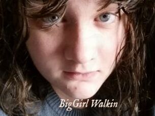 BigGirl_Walkin
