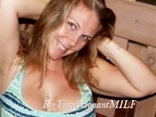 BigTittyPregnantMILF
