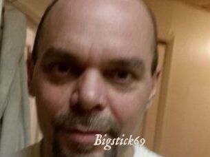 Bigstick69