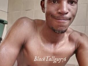 BlackTallguy76