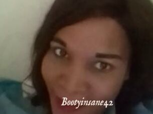 Bootyinsane42