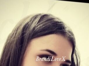 BrandiLoveX