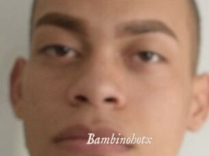 Bambinohotx