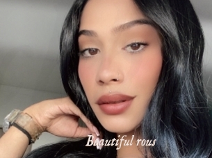 Beautiful_rous