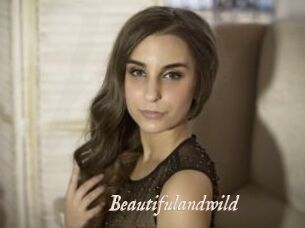 Beautifulandwild