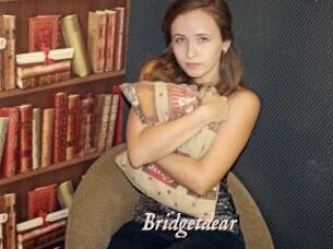 Bridgetdear