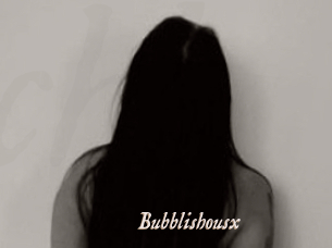 Bubblishousx