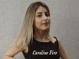 Caroline_Fire