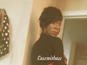 Casswithass