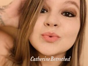 CatherineBetrothed