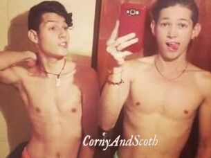 CornyAndScoth