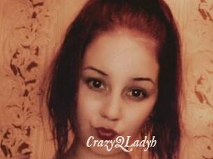 CrazyQLadyh