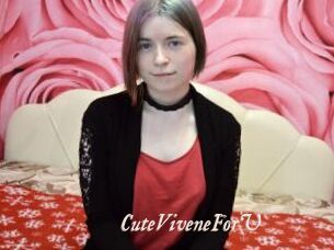 CuteViveneForU