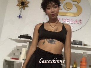 Cascaskinny