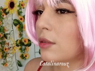 Catalinarouz