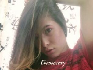 Chenoasexy