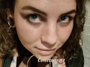 Cometoseeme