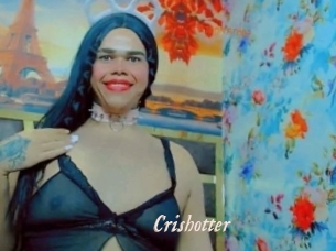 Crishotter