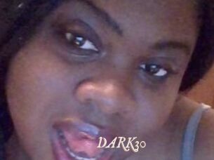 DARK30