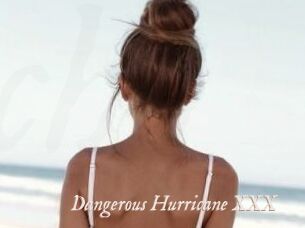 Dangerous_Hurricane_XXX