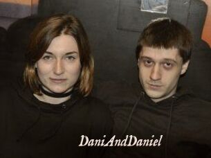 DaniAndDaniel