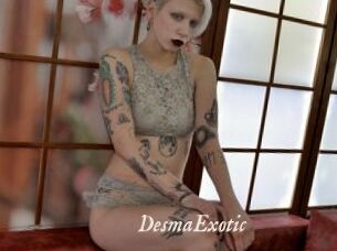 DesmaExotic