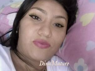 DinaMature