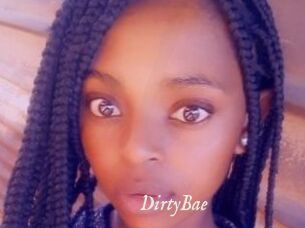 DirtyBae