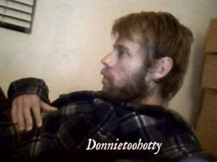 Donnietoohotty