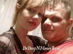 DrDeepNHoneyBunz