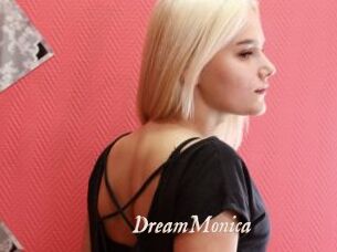DreamMonica