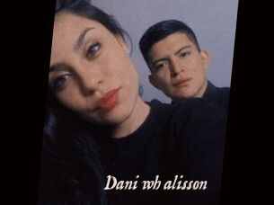 Dani_wh_alisson