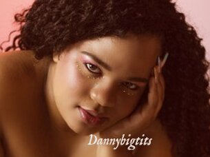Dannybigtits
