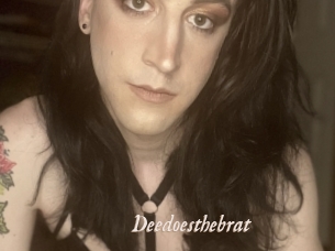 Deedoesthebrat