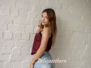 Delicatethorn